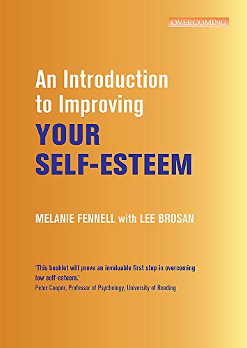 Beispielbild fr An Introduction to Improving Your Self-Esteem zum Verkauf von Blackwell's