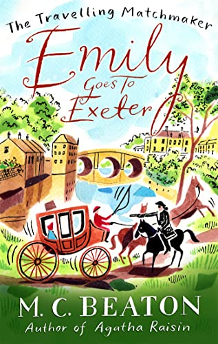 Stock image for Emily Goes to Exeter (Travelling Matchmaker 1) for sale by AwesomeBooks