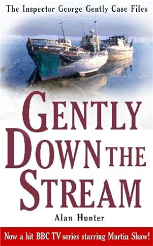 Beispielbild fr Gently Down the Stream (George Gently) zum Verkauf von WorldofBooks