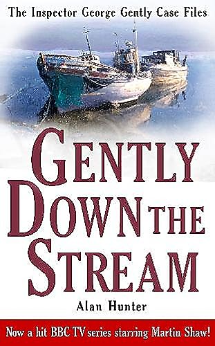 9781849015004: Gently Down the Stream (George Gently)