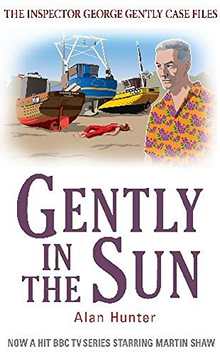 9781849015035: Gently in the Sun (George Gently)