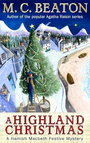 Stock image for A Highland Christmas (Hamish Macbeth 16) (Christmas Fiction) for sale by WorldofBooks