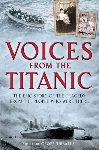 Stock image for Voices from the Titanic for sale by Allyouneedisbooks Ltd