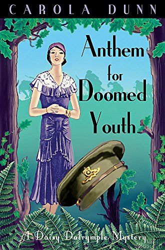 Stock image for Anthem for Doomed Youth (Daisy Dalrymple Mystery) for sale by WorldofBooks
