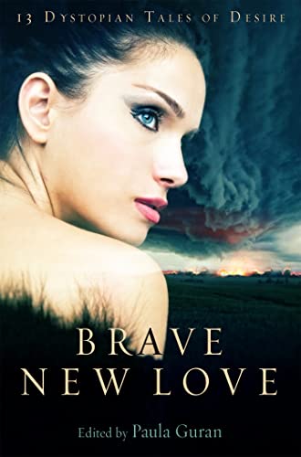 9781849016018: Brave New Love (Mammoth Books)