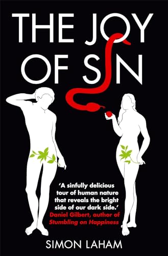 9781849016421: The Joy of Sin: The Psychology of the Seven Deadly Sins