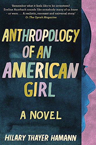 Beispielbild fr Anthropology of an American Girl zum Verkauf von Better World Books