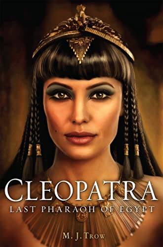 Beispielbild fr A Brief History of Cleopatra: Last Pharaoh of Egypt (Brief Histories) zum Verkauf von WorldofBooks