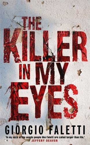 Imagen de archivo de The Killer in My Eyes a la venta por Better World Books