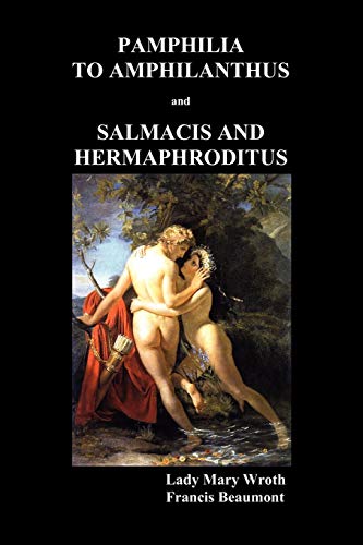 9781849020626: Pamphilia to Amphilanthus and Salmacis and Hermaphroditus