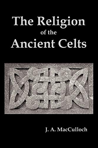 9781849022712: The Religion of the Ancient Celts