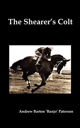 The Shearer's Colt (9781849023351) by Paterson, Andrew Barton
