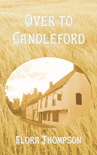 Over to Candleford (9781849024433) by Thompson, Flora