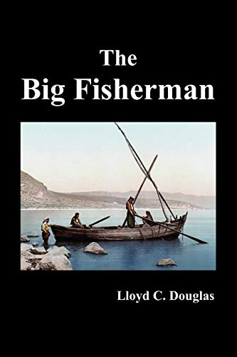 Beispielbild fr The Big Fisherman zum Verkauf von ThriftBooks-Dallas