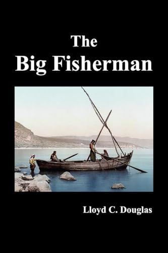 Stock image for The Big Fisherman for sale by ThriftBooks-Dallas