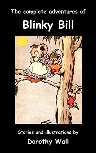 9781849025713: The Complete Adventures of Blinky Bill
