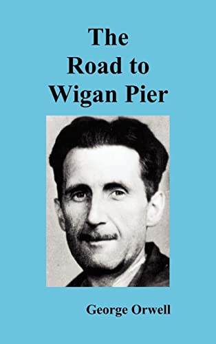 9781849025911: The Road to Wigan Pier