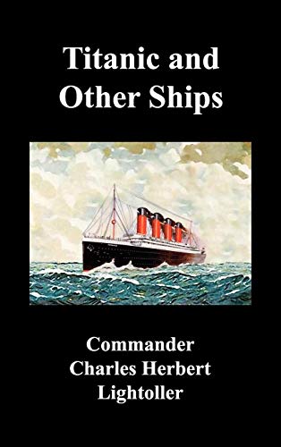 Stock image for Titanic and Other Ships (Hardcover) for sale by Grand Eagle Retail