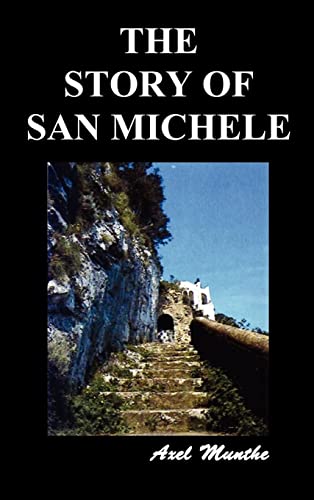 9781849027090: The Story of San Michele