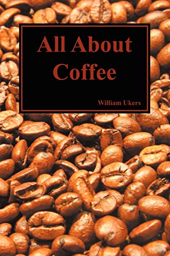 All About Coffee (Paperback) - William Ukers