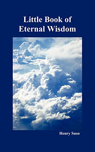 Little Book of Eternal Wisdom (9781849029186) by Suso, Henry