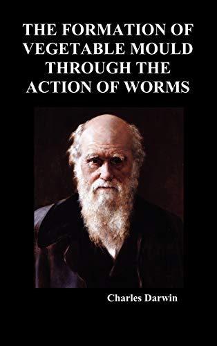 9781849029285: The Formation of Vegetable Mould Through the Action of Worms