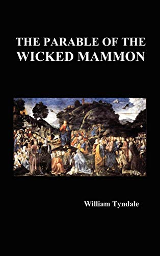 Stock image for The Parable of the Wicked Mammon (Hardback) for sale by Irish Booksellers