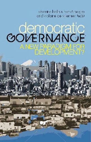 9781849040198: Democratic Governance: A New Paradigm for Development?