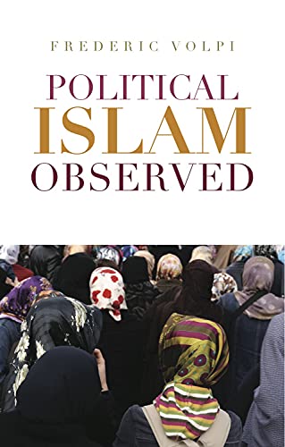 Beispielbild fr Political Islam Observed zum Verkauf von WorldofBooks