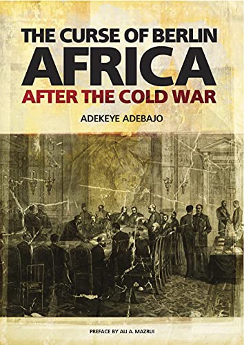 9781849040969: Curse of Berlin: Africa After the Cold War
