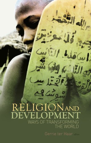Religion and Development: Ways of Transforming the World (9781849041393) by Gerrie Ter Haar