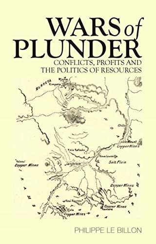 Beispielbild fr Wars of Plunder: Conflicts, Profits and the Politics of Resources zum Verkauf von WorldofBooks