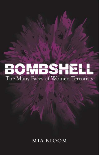 9781849041607: Bombshell: The Many Faces of Women Terrorists