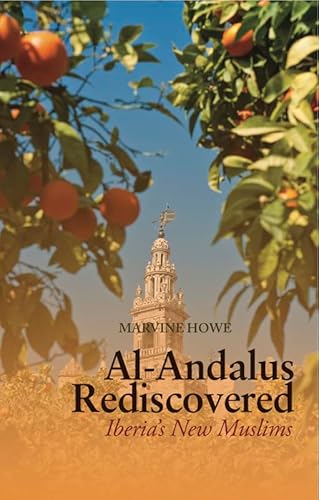 9781849041614: Al-Andalus Rediscovered: Iberia's New Muslims