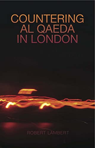Beispielbild fr Countering Al Qaeda in London zum Verkauf von Reuseabook