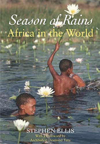 Imagen de archivo de SEASON OF RAINS AFRICA IN THE WORLD a la venta por Revaluation Books