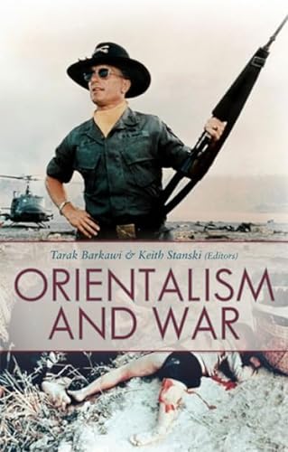 Beispielbild fr Orientalism and War zum Verkauf von Powell's Bookstores Chicago, ABAA