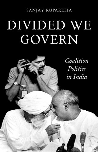 9781849042123: Divided We Govern: Coalition Politics in Modern India