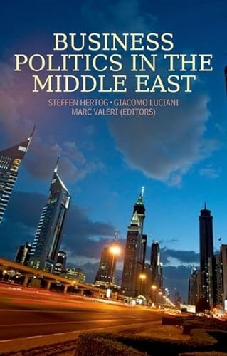 Stock image for Business Politics in the Middle East for sale by WorldofBooks