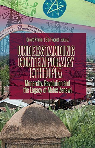 Beispielbild fr Understanding Contemporary Ethiopia: Monarchy, Revolution and the Legacy of Meles Zenawi zum Verkauf von medimops