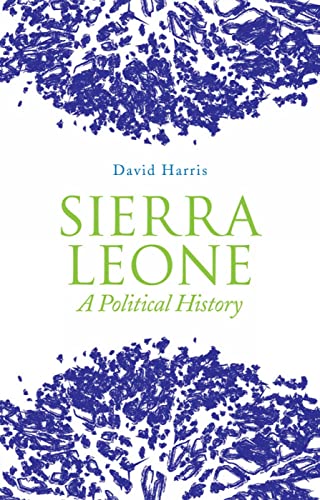 Sierra Leone A Polital History