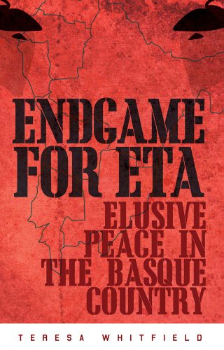 9781849043465: Endgame for ETA: Elusive Peace in the Basque Country