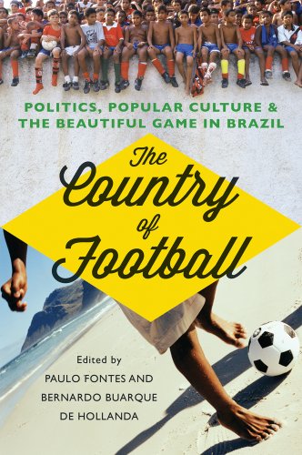 Beispielbild fr The Country of Football : Politics, Popular Culture and the Beautiful Game in Brazil zum Verkauf von Better World Books