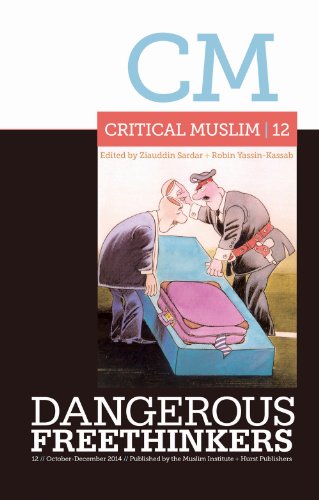 Stock image for Critical Muslim 12: Dangerous Freethinkers Format: Paperback for sale by INDOO