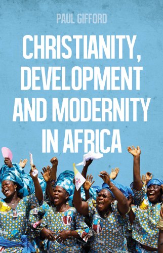 Beispielbild fr Christianity, Development and Modernity in Africa zum Verkauf von Blackwell's