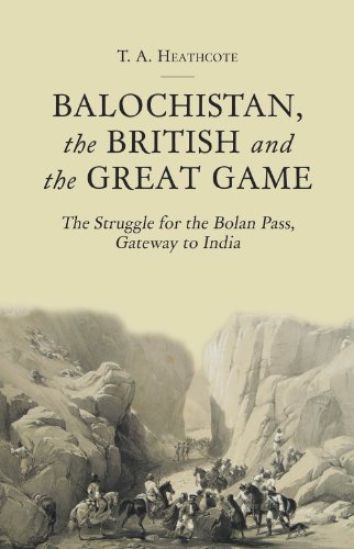 Beispielbild fr Balochistan, the British and the Great Game zum Verkauf von Blackwell's