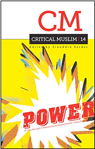 Beispielbild fr Critical Muslim 14: Power zum Verkauf von Blackwell's