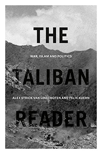 Stock image for The Taliban Reader: War, Islam and Politics for sale by WorldofBooks