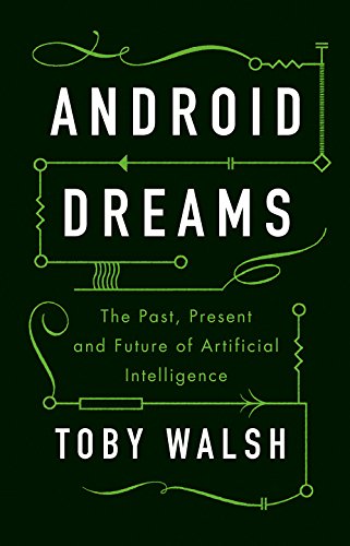 9781849048712: Android Dreams: The Past, Present and Future of Artificial Intelligence