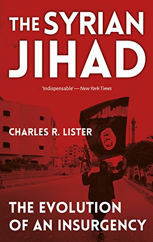 9781849048729: The Syrian Jihad: The Evolution of An Insurgency